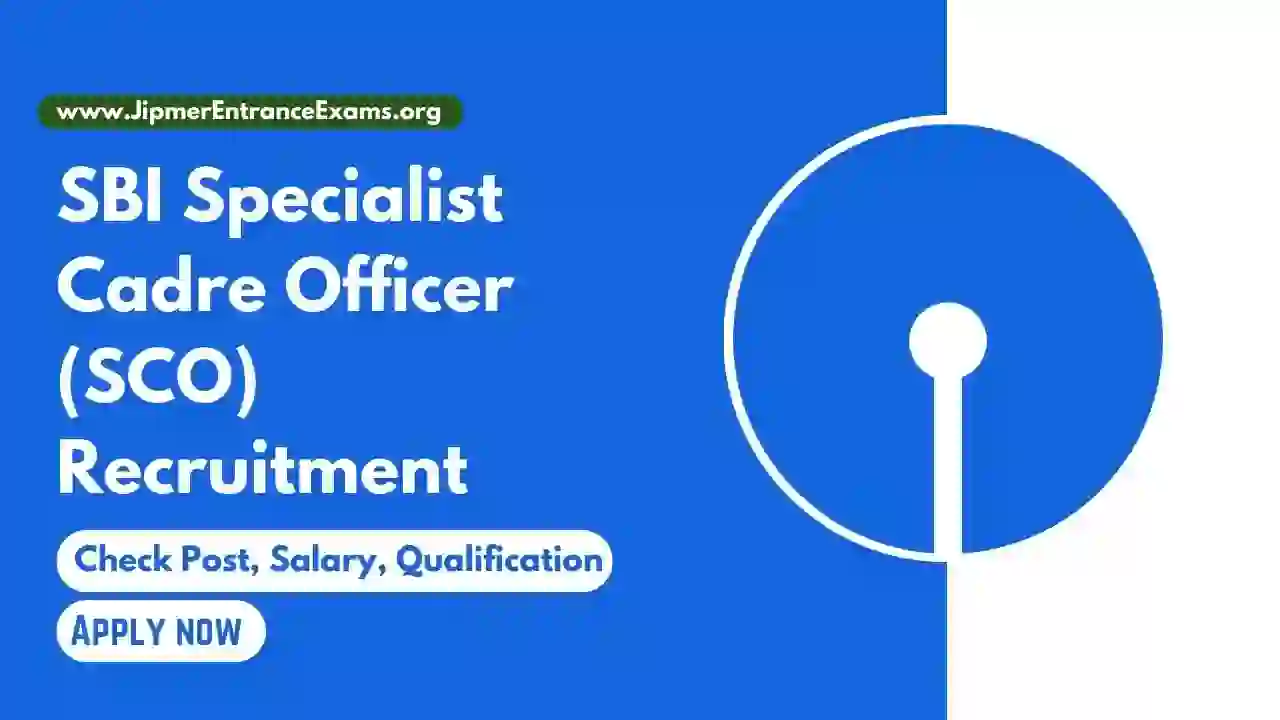 SBI Specialist Cadre Officer (SCO) Recruitment