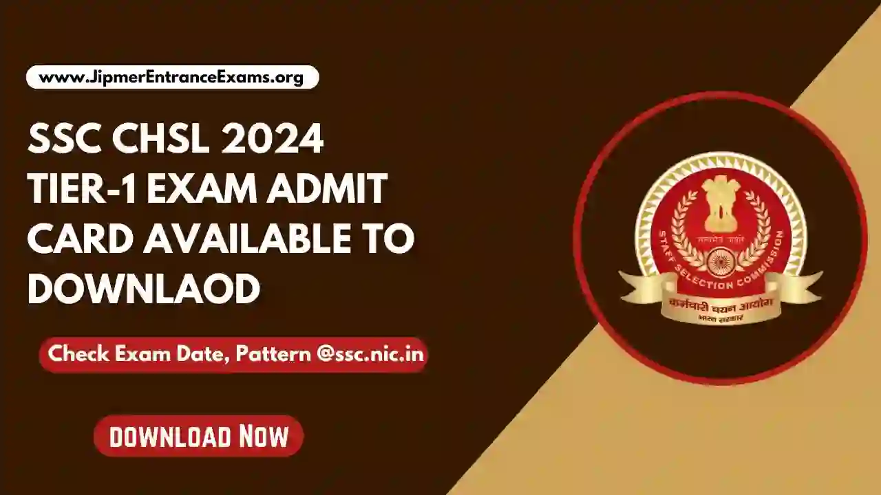 SSC CHSL 2024 Tier-1 Exam Admit Card download